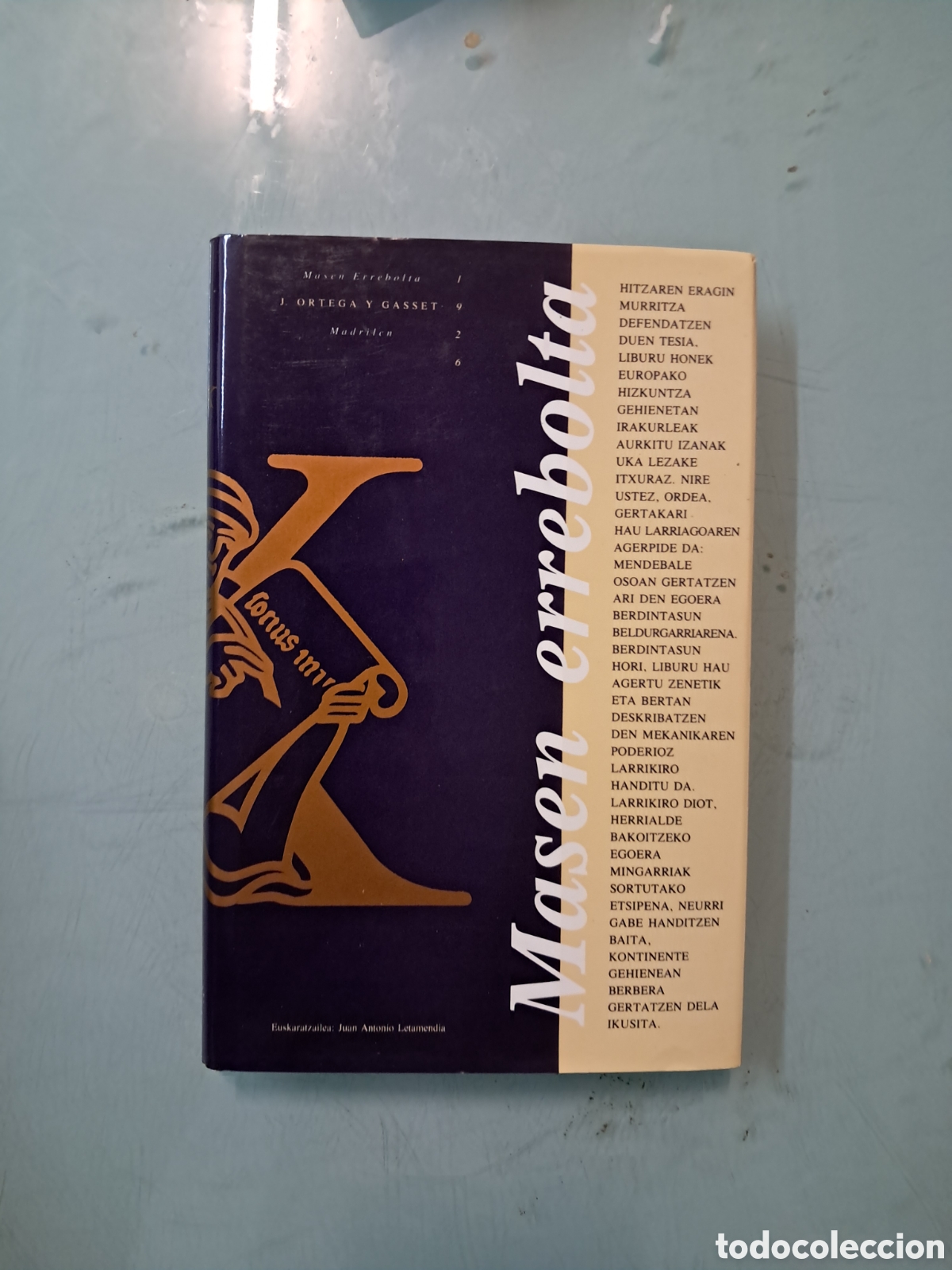 Livres: Jose Ortega y Gasset, Masen Errebolta,klasikoak