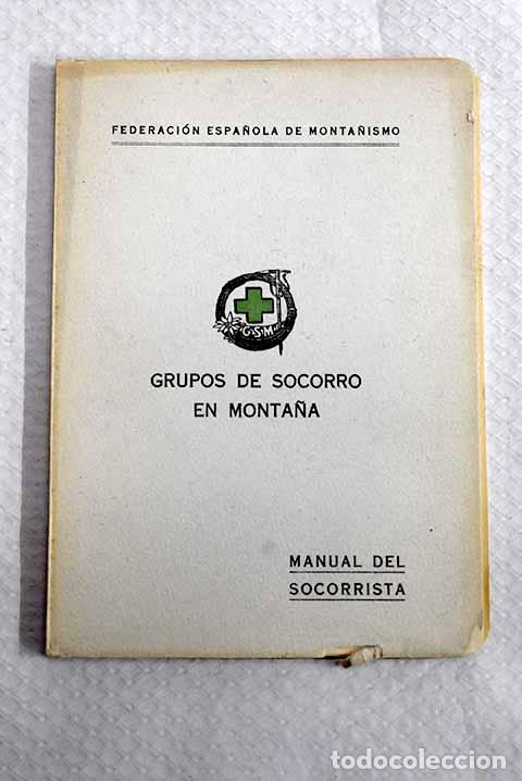 B&uuml;cher: Grupos de socorro en monta&ntilde;a: manual del socorrista