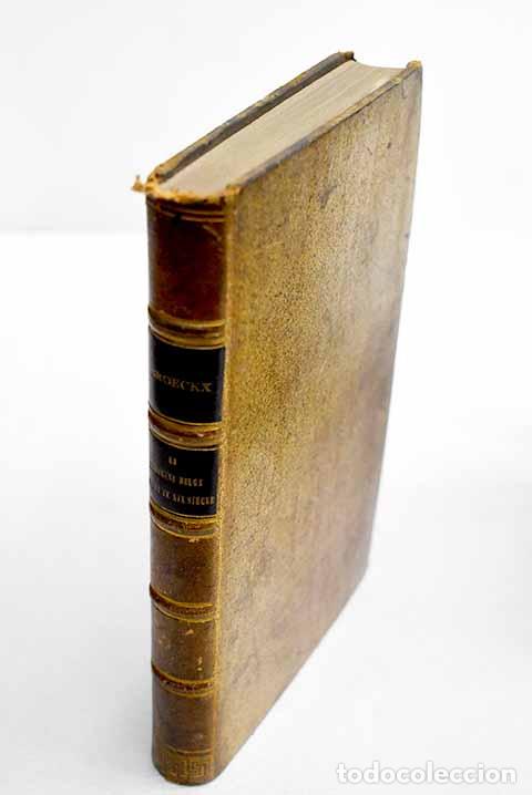 Libros: Essai sur l histoire de la Medecine belge avant le XIX siecle.- Broeckx, C.