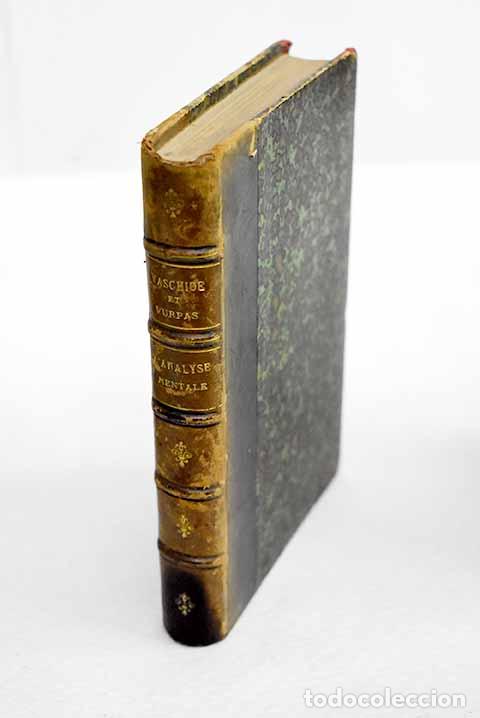 Libros: La logique morbide, tome I.- Vaschide, N; Vurpas, Ci