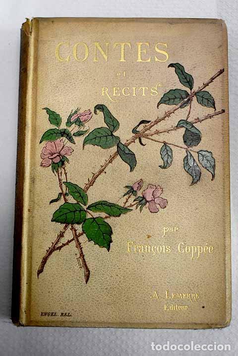 Libros: Contes en prose: Copp&eacute;e, Francois.- Copp&eacute;e, Francois