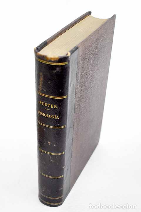 Libros: Tratado de Fisiologia.- Foster, M. A.