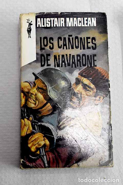 books: Los ca&ntilde;ones de Navarone.- MacLean, Alistair
