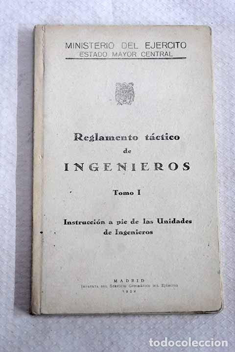 books: Reglamento tactico de Ingenieros, tomo I