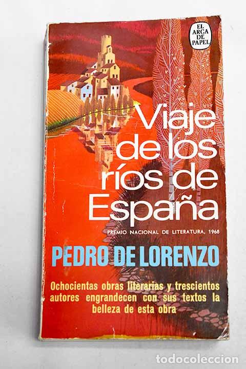 books: Viaje de los r&iacute;os de Espa&ntilde;a.- Lorenzo, Pedro de
