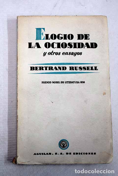 books: Elogio de la ociosidad y otros ensayos.- Russell, Bertrand