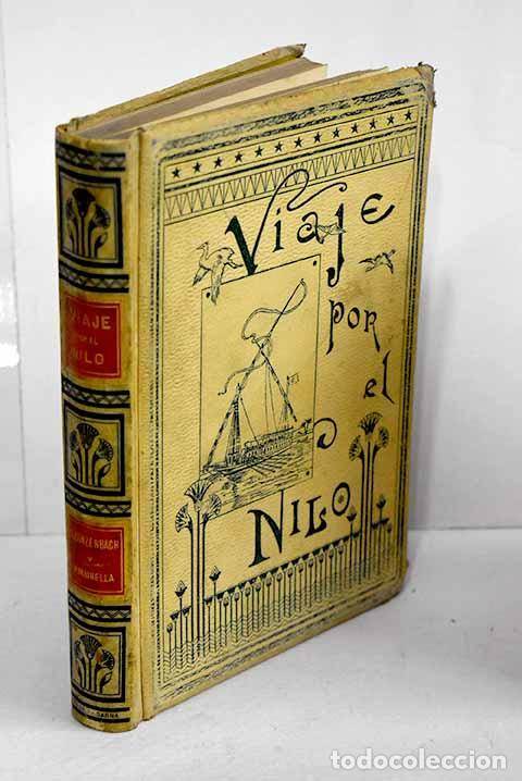 Livres: Viaje por el Nilo: Gonzenbach, Carl Arnold.- Gonzenbach, Carl Arnold