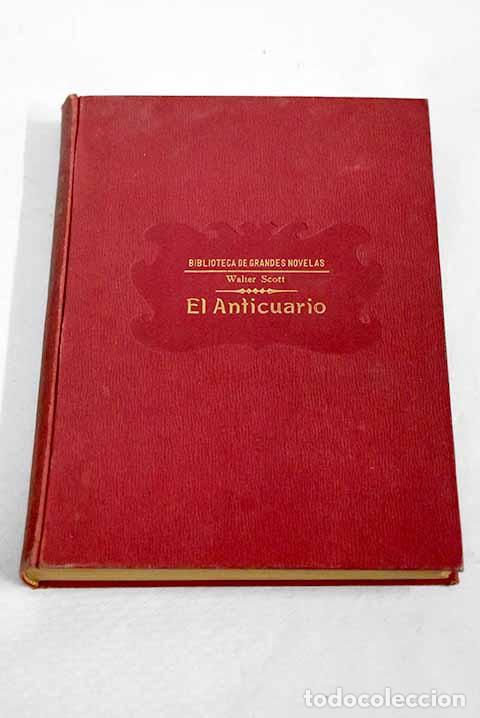 Libros: El anticuario: Scott, Walter.- Scott, Walter