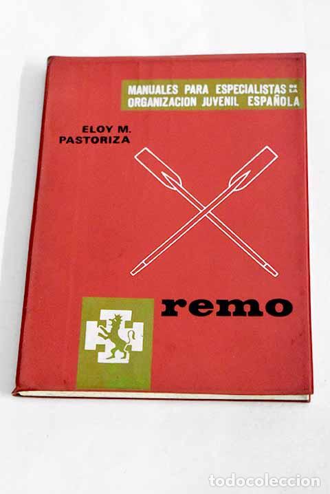 Libros: Remo: : Doncel.: 1970.: 18 cm. 196 p. Encuadernaci&oacute;n en tapa blanda de editorial ilustrada
