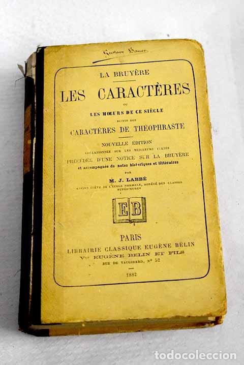 Livres: Les caracteres ou les moeurs de ce siecle.- La Bruyere, Jean de