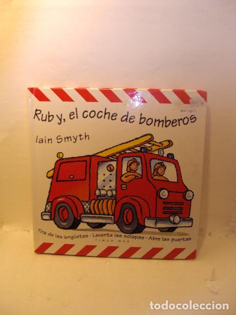 Livres: RUBY EL COCHE DE BOMBEROS - Iain Smyth
