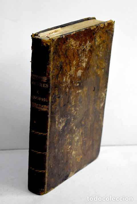 Livres: Oeuvres: Xenophon: Didot Jeune..- Xenophon