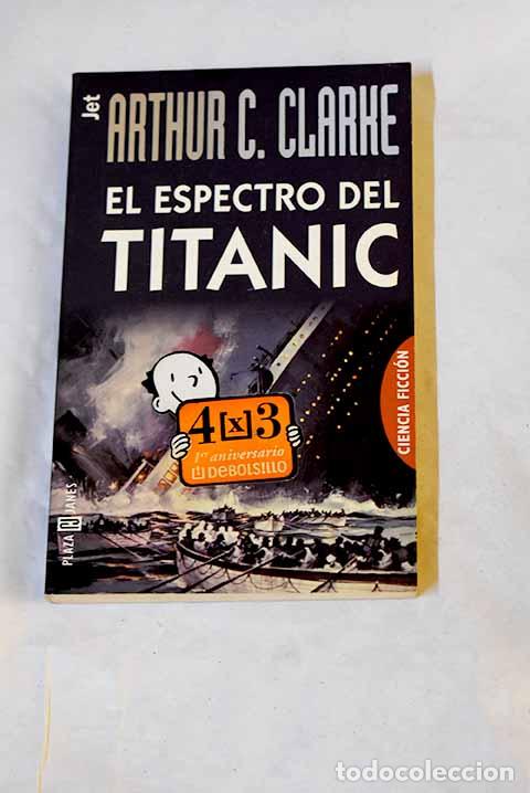 books: El espectro del Titanic.- Clarke, Arthur Charles