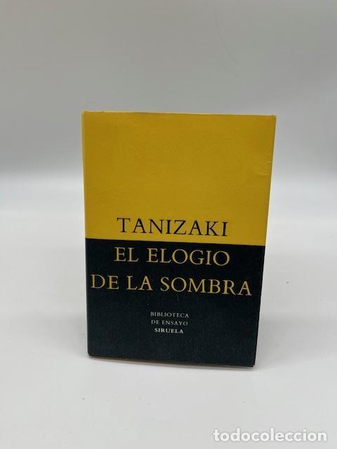 Livres: TANIZAKI, Junichiro. - El elogio de la sombra.
