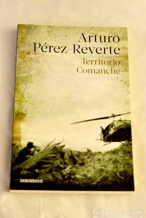 Livros em segunda m&atilde;o: Territorio comanche: P&eacute;rez-Reverte, Arturo.- P&eacute;rez-Reverte, Arturo