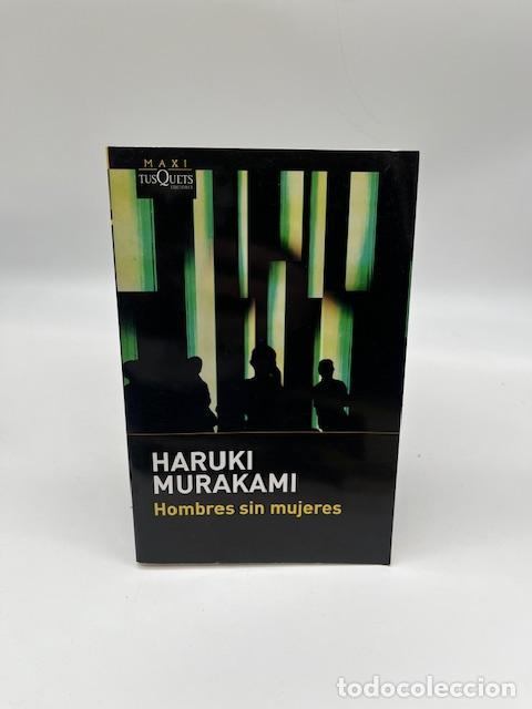 Livres: MURAKAMI, Haruki. - Hombres sin mujeres.