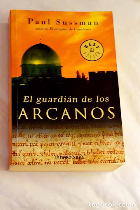 Livros em segunda m&atilde;o: El guardi&aacute;n de los Arcanos.- Sussman, Paul