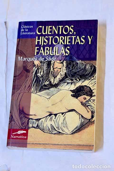 books: Cuentos, historietas y f&aacute;bulas.- Marqu&eacute;s de Sade