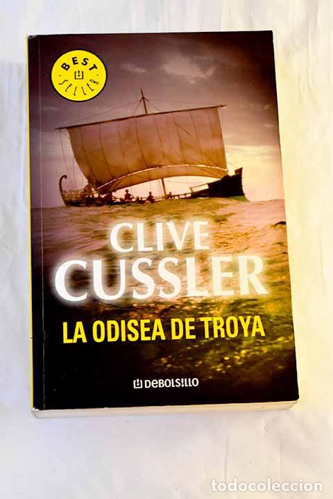 books: La odisea de Troya: Cussler, Clive.- Cussler, Clive