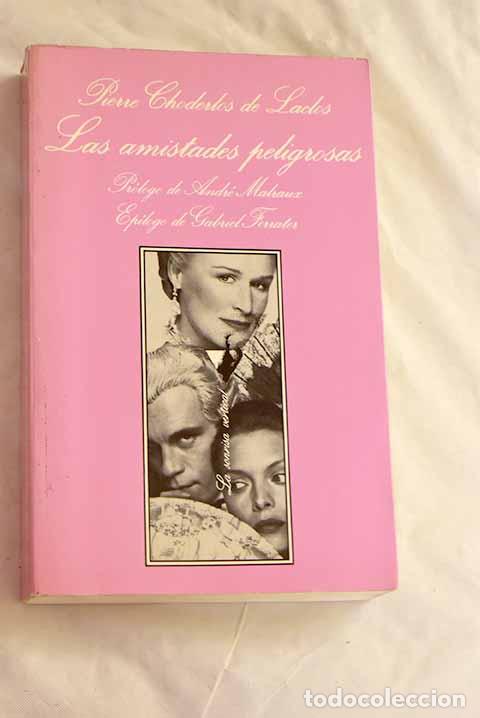 books: Las amistades peligrosas.- Choderlos de Laclos, Pierre-Ambroise-Francois