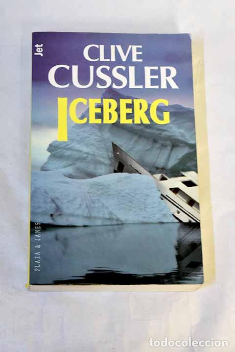 books: Iceberg: Cussler, Clive.- Cussler, Clive