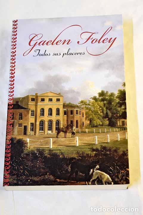Livros em segunda m&atilde;o: Todos sus placeres: Foley, Gaelen.- Foley, Gaelen