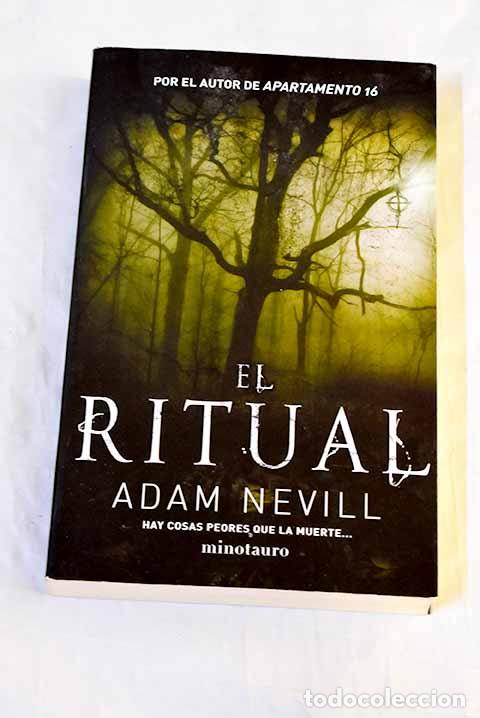 Libros: El ritual: Nevill, Adam L. G..- Nevill, Adam L. G.