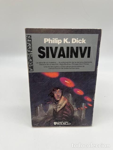 B&uuml;cher: DICK, Philip K. - Sivainvi.
