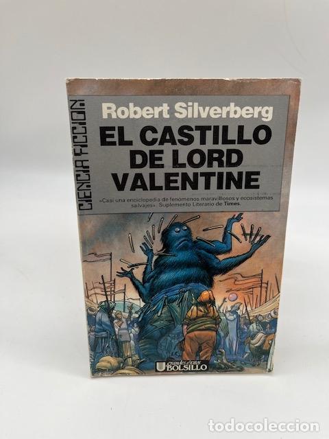 B&uuml;cher: SILVERBERG, Robert. - El castillo de Lord Valentine. Volumen I.