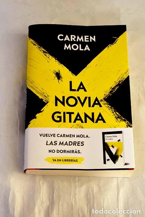 Libros: La novia gitana: Mola, Carmen.- Mola, Carmen
