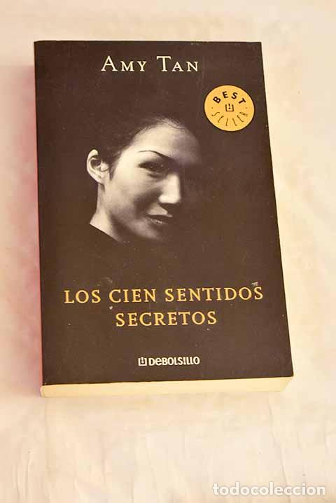 Libros: Los cien sentidos secretos.- Tan, Amy