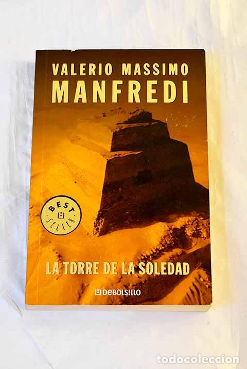 Libri di seconda mano: La torre de la soledad.- Manfredi, Valerio Massimo