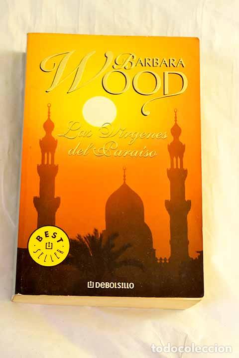 Livros em segunda m&atilde;o: Las v&iacute;rgenes del para&iacute;so.- Wood, Barbara