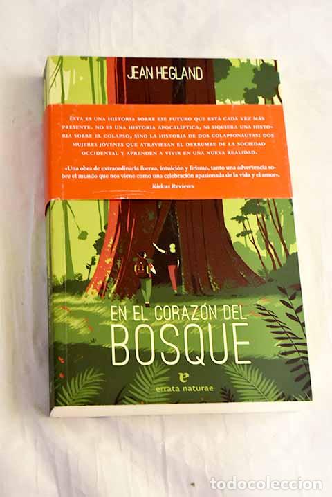 Libros: En el coraz&oacute;n del bosque.- Hegland, Jean