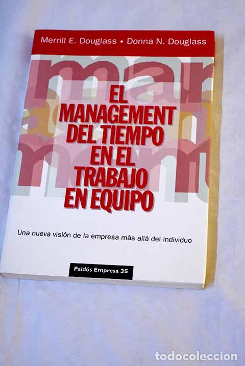 Livros em segunda m&atilde;o: El management del tiempo en el trabajo en equipo.- Douglass, Merrill E.