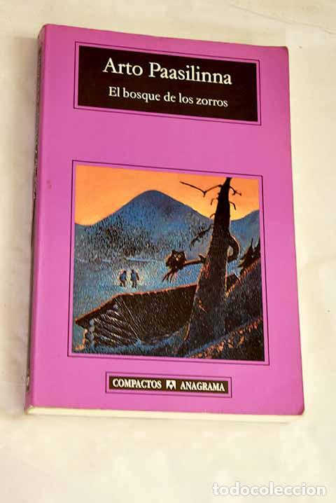 Libros: El bosque de los zorros.- Paasilinna, Arto