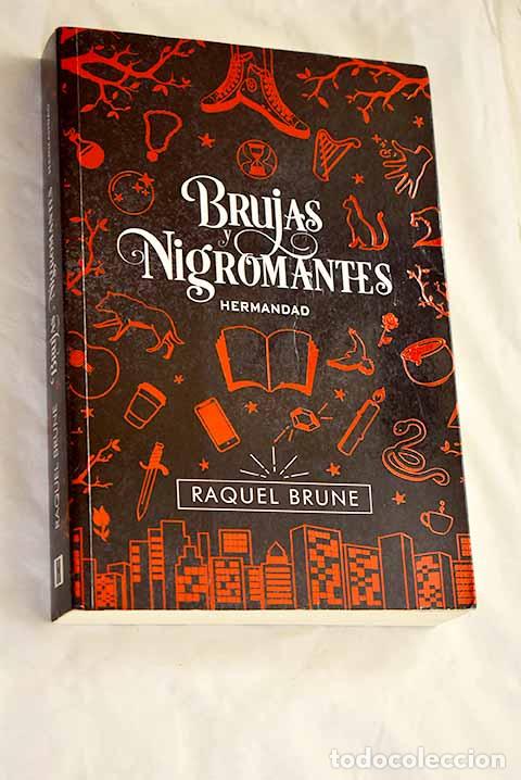 Libros: Hermandad: Brune, Raquel.- Brune, Raquel