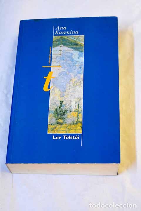 Libros: Ana Karenina: Tolstoi, Leon.- Tolstoi, Leon