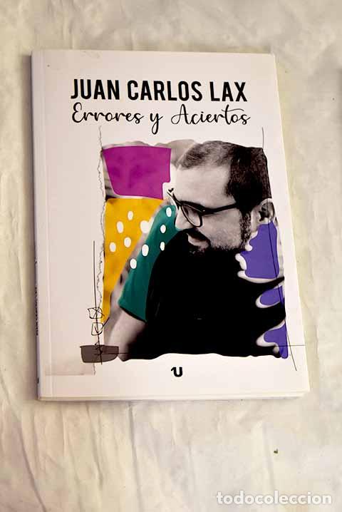 Libros: Errores y aciertos: Lax, Juan Carlos.- Lax, Juan Carlos