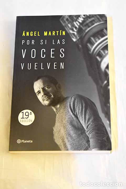 Livros em segunda m&atilde;o: Por si las voces vuelven.- Mart&iacute;n, &Aacute;ngel