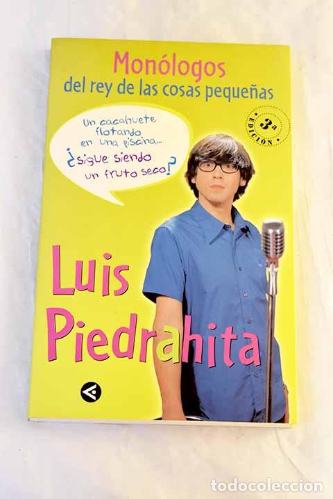 Livros em segunda m&atilde;o: Mon&oacute;logos del rey de las cosas peque&ntilde;as.- Piedrahita, Luis