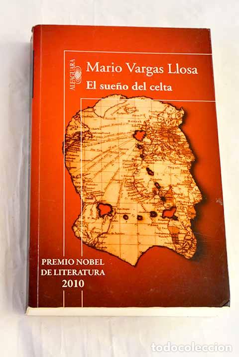 Livres: El sue&ntilde;o del celta: Vargas Llosa, Mario.- Vargas Llosa, Mario