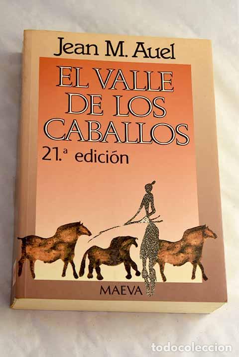 Livres: El valle de los caballos.- Auel, Jean M.