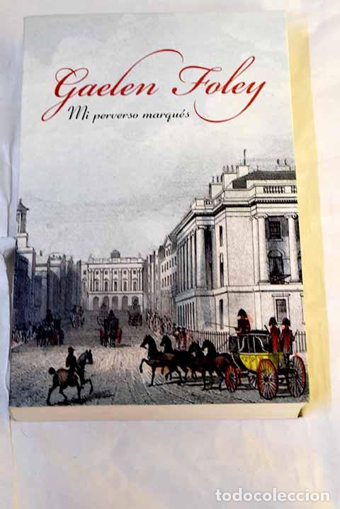 Livres: Mi perverso marqu&eacute;s: Foley, Gaelen.- Foley, Gaelen