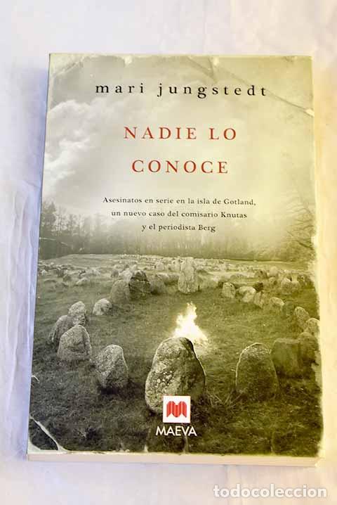 Libros: Nadie lo conoce: Jungstedt, Mari.- Jungstedt, Mari