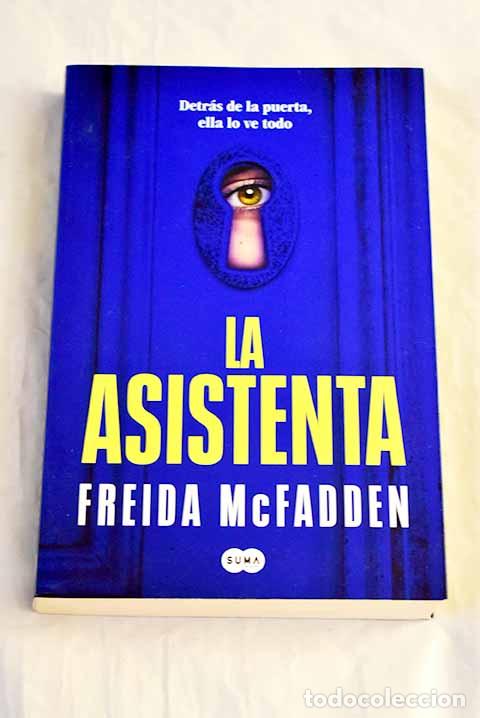 Libros: La asistenta: McFadden, Freida.- McFadden, Freida