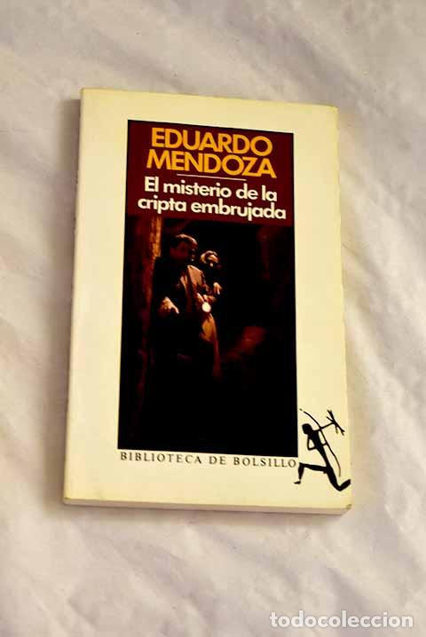 Libros: El misterio de la cripta embrujada.- Mendoza, Eduardo