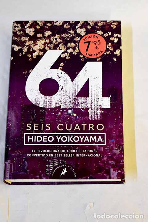 Libros: Seis cuatro: Yokoyama, Hideo.- Yokoyama, Hideo