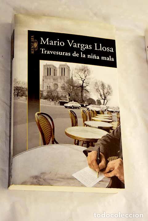 Livros em segunda m&atilde;o: Travesuras de la ni&ntilde;a mala.- Vargas Llosa, Mario