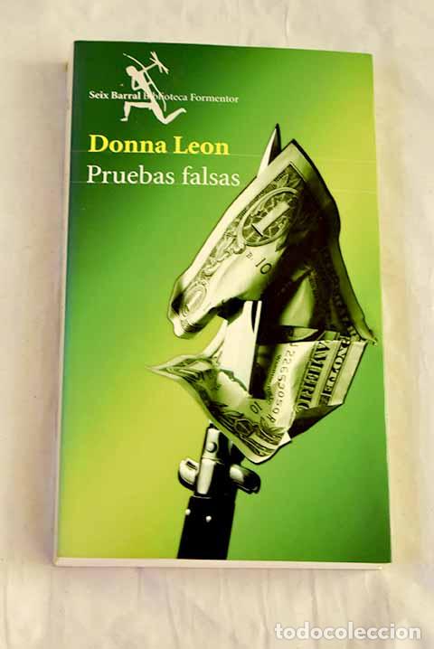 Libri di seconda mano: Pruebas falsas: Leon, Donna.- Leon, Donna
